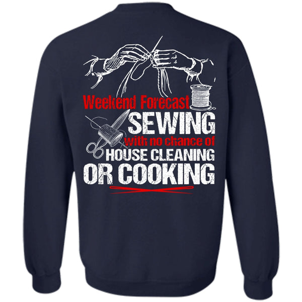 House Cleaning T Shirt, I Love Sewing Sweatshirt