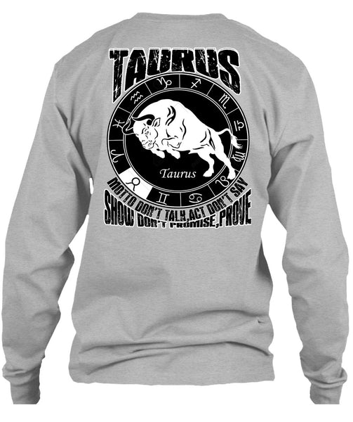 Taurus Motto Don't Talk T Shirt, I Love Taurus T Shirt