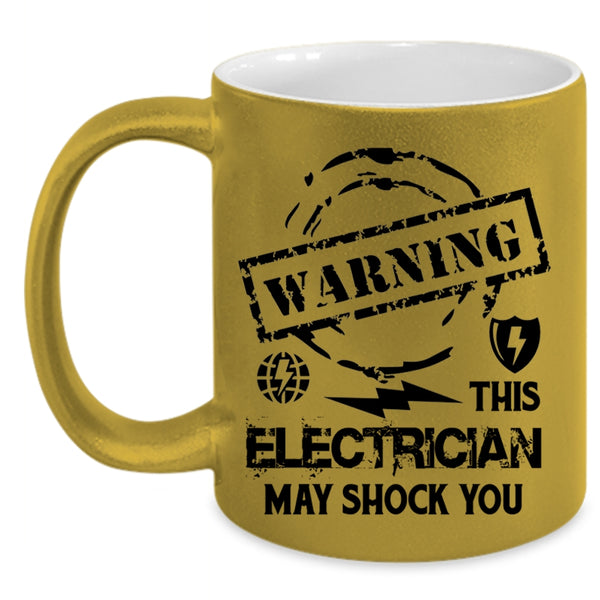 Cute Electrician Coffee Mug, This Electrician May Shock You Accent Mug