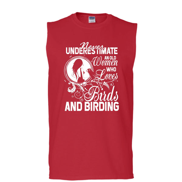 Never Underestimate T Shirt, Old Women Who Loves Birds T Shirt, Cool T Shirt (Men's Cotton Sleeveless)