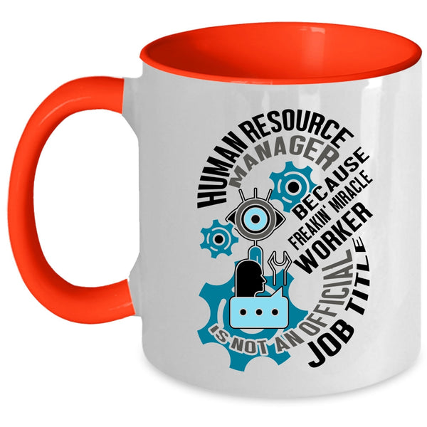 Cool Job Title Coffee Mug, Human Resource Manager Accent Mug