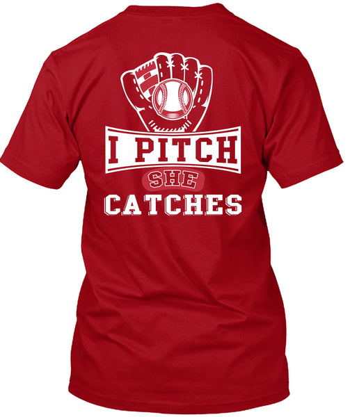 I Pitch She Catch T Shirt, I Love Baseball T Shirt
