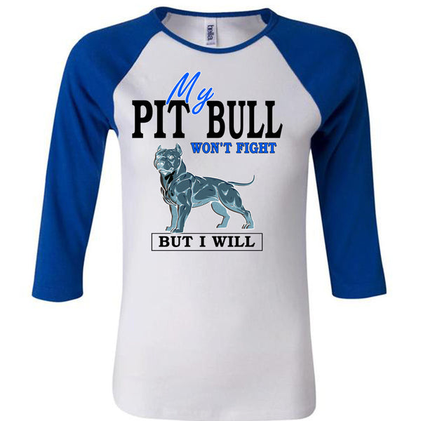 My Pit Bull Won't Fight T Shirt, I Love Dogs T Shirt, Awesome T-Shirts