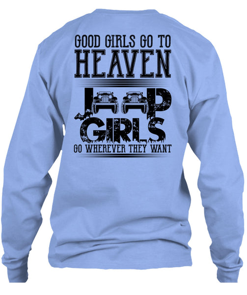 Good Girls Go To Heaven Jeep Girls T Shirt, I Love Jeep T Shirt