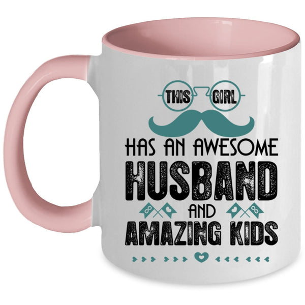 Amazing Kids Coffee Mug, This Girl Has An Awesome Husband Accent Mug