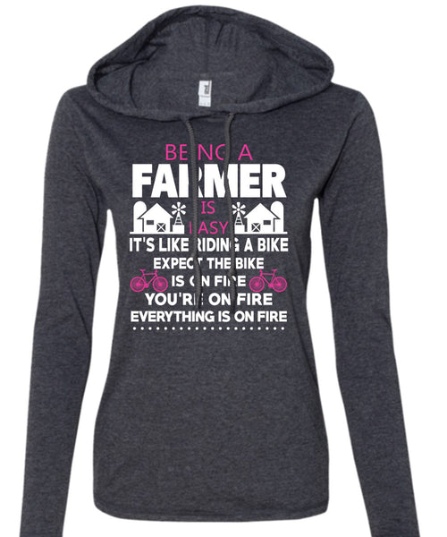 Being A Farmer Is Easy T Shirt, It's Like Riding A Bike T Shirt (Anvil Ladies Ringspun Hooded)
