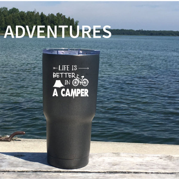 Life Is Better In A Camper Tumbler 30 oz Stainless Steel, Cool Camping Travel Mug