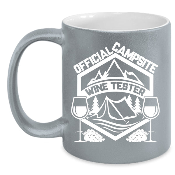 Official Campsite Coffee Mug, Wine Tester Coffee Cup