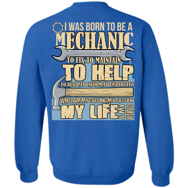 My Life T Shirt, I Love Mechanic Sweatshirt
