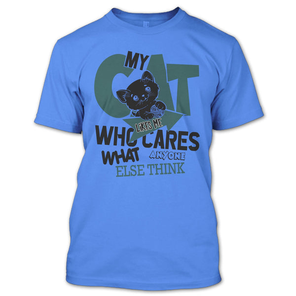 My Cat Like Me T Shirt, Coolest Cat Lover T Shirt