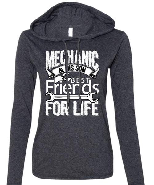 Mechanic And His Son Best Friends For Life T Shirt, Being A Mechanic T Shirt (Anvil Ladies Ringspun Hooded)