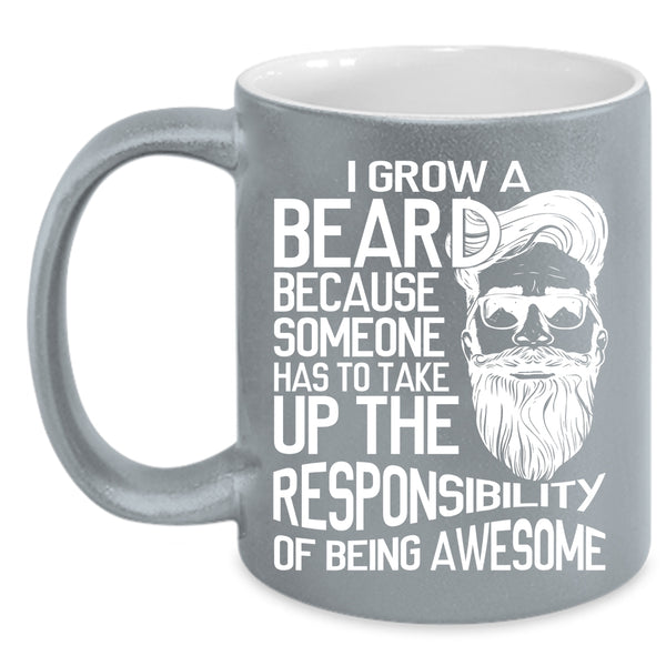 I Grow Beard Coffee Mug, Best Gift For Bearded Men Coffee Cup