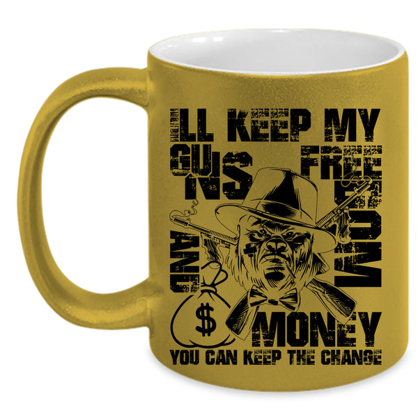 Cool Gift For Gunner Coffee Mug, My Guns Freedom And Money Accent Mug
