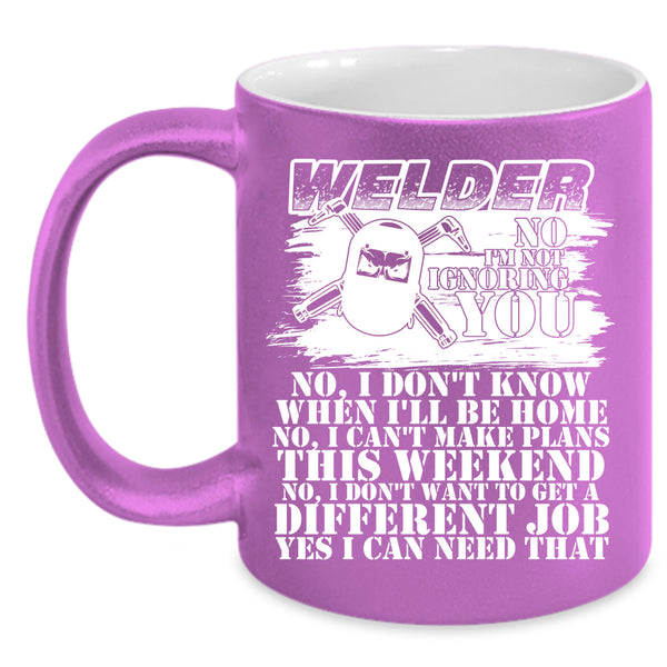 Welder Coffee Mug, Awesome Gift For Welders Coffee Cup