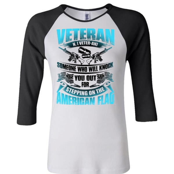 Veteran Who Will Knock You Out T Shirt, Being A Veteran T Shirt, Awesome T-Shirts