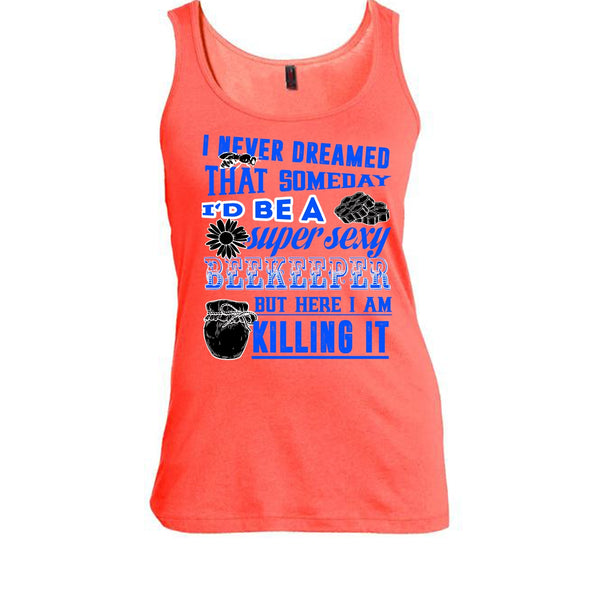 I'd Be A Sexy Beekeeper T Shirt, Gift For Beekeeper T Shirt, Awesome t-shirts