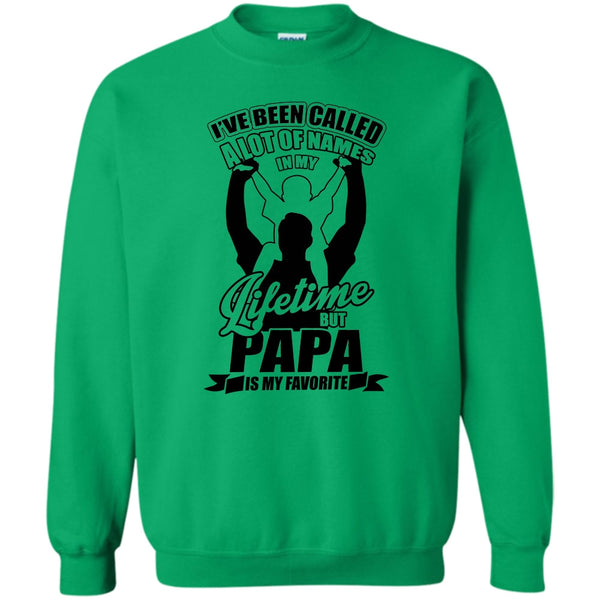 Father's Day Gift T Shirt, Papa Is My Favorite Name Sweatshirt