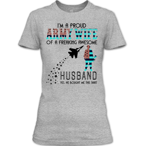 I'm A Proud Army Wife T Shirt, Coolest Army Wife T Shirt