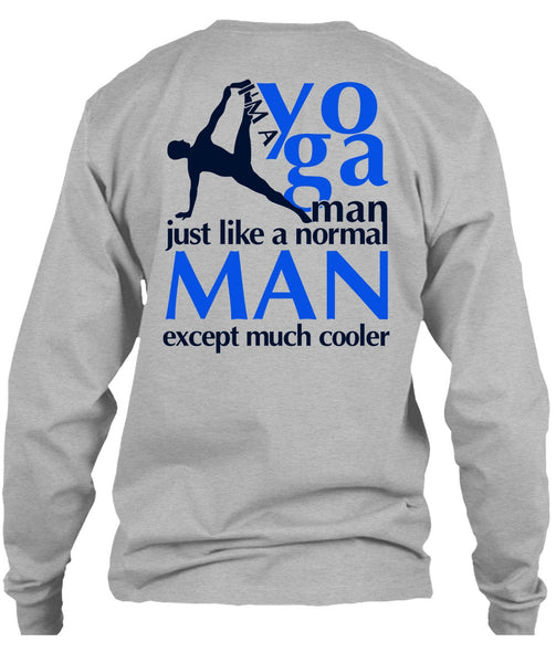 I'm A Yoga Manfe T Shirt, I Love Yoga T Shirt