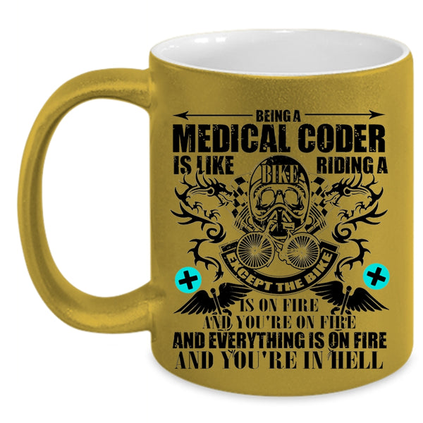 Riding A Bike Coffee Mug, Being A Medical Coder Accent Mug