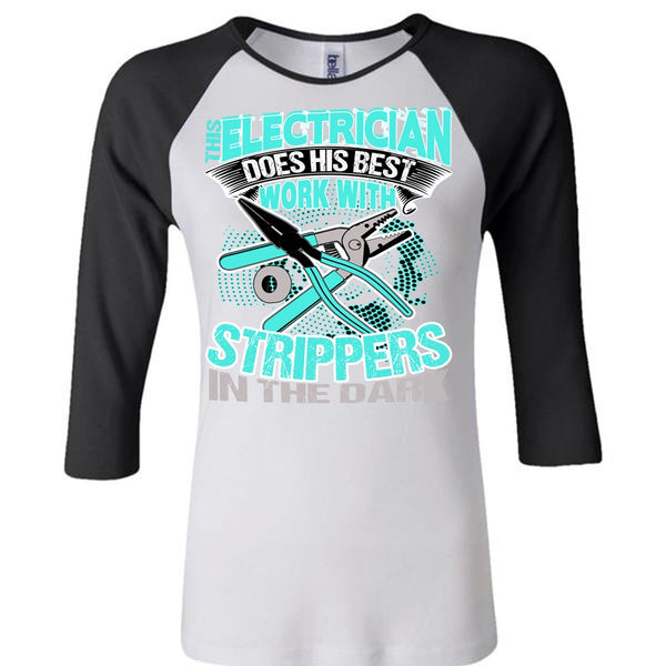 This Electrician Does His Best Work T Shirt, I Love Electrician T Shirt, Awesome T-Shirts