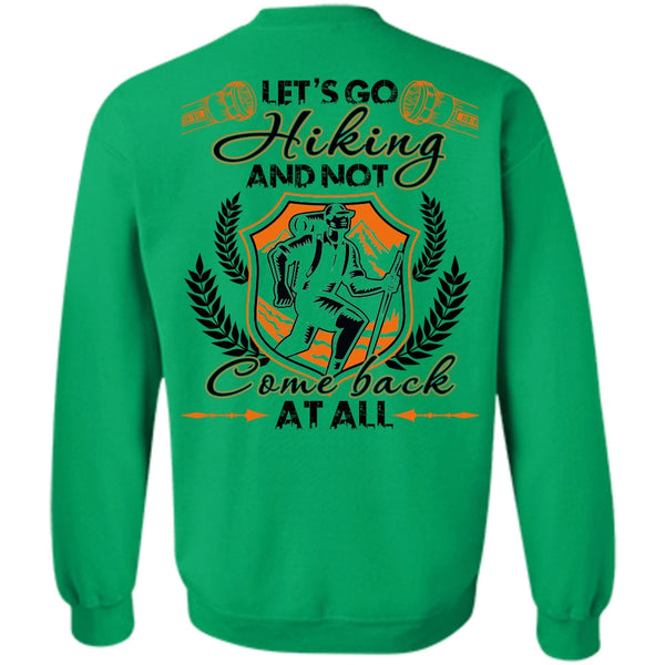 I Love Hiking T Shirt, Let's Go Hiking Sweatshirt