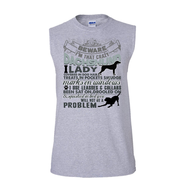 I'm That Crazy Dachshund Lady T Shirt, I Am A Dog Lover T Shirt, Awesome t-shirts (Men's Cotton Sleeveless)