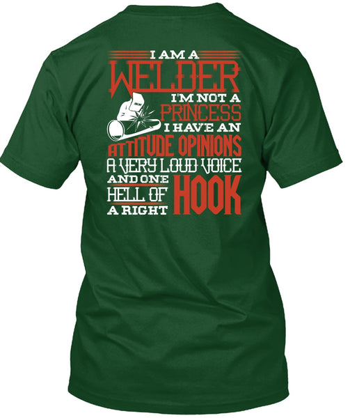 I Am A Welder T Shirt, I'm Not A Princess T Shirt