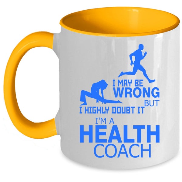 Awesome Health Coach Coffee Mug, I'm A Health Coach Accent Mug
