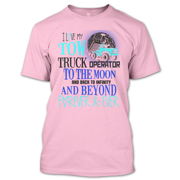 I Love My Tow Truck Operator T Shirt, I'm A Truck Operator T Shirt