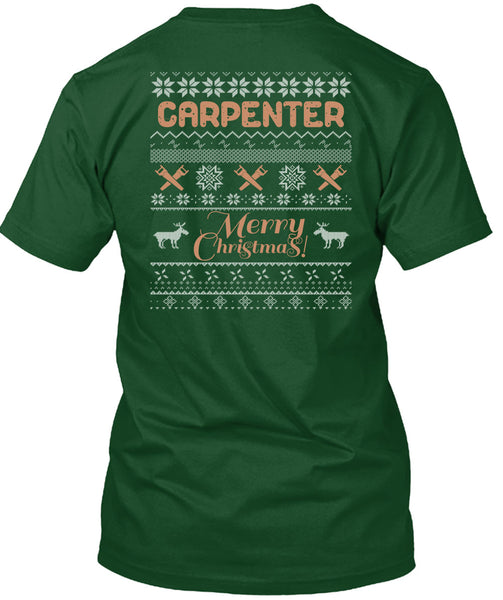 Carpenter Merry Christmas T Shirt, Being A Carpenter T Shirt