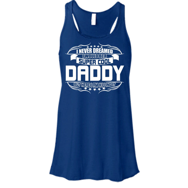 Cool Daddy T Shirt, Become A Cool Dad Tank Top