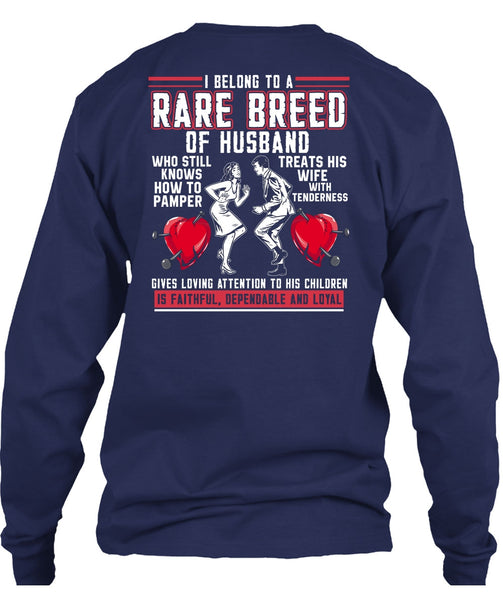 Rare Breed Of Husband T Shirt, Treats His Wife T Shirt