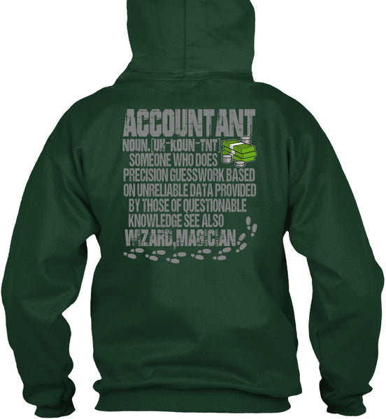 Who Does Precision Guesswork T Shirt, Being An Accountant T Shirt