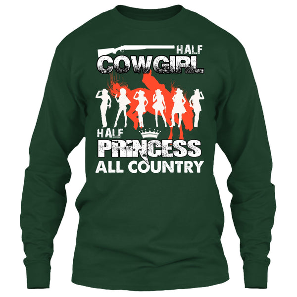 Half Cowgirl T Shirt, Half Princess T Shirt
