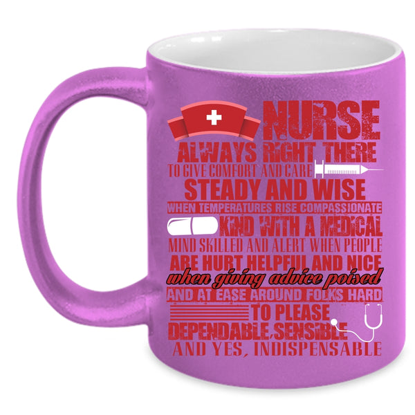 Nurse Always Right Coffee Mug, Funny Gift For Nurses Coffee Cup