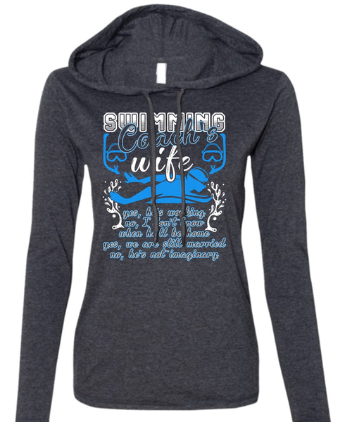 Swimming Coach's Wife T Shirt, We Are Still Married T Shirt (Anvil Ladies Ringspun Hooded)