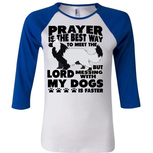 Prayer Is The Best Way T Shirt, I Love My Dog T Shirt, Awesome T-Shirts