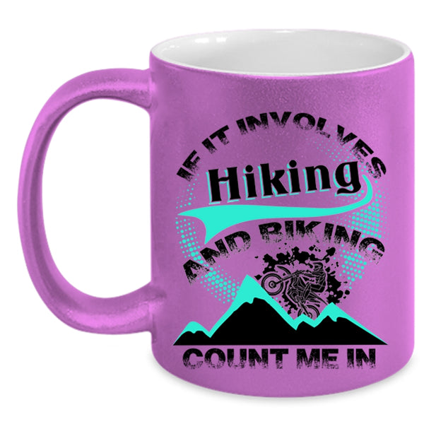 Awesome Bikers Coffee Mug, If It Involves Hiking And Biking Accent Mug