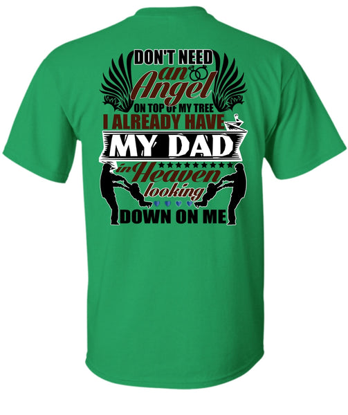 I Already Have My Dad In Heaven T Shirt, I Love Papa T Shirt