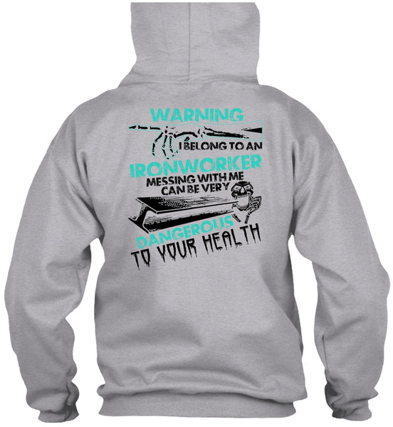 I Belong To An Ironworker T Shirt, I Love Ironworker T Shirt