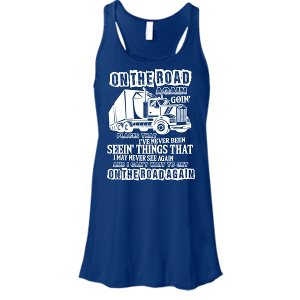 On The Road Again T Shirt, I Am A Trucker T Shirt, Cool T Shirt