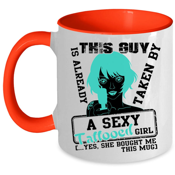 Married Coffee Mug, This Guy Is Already Taken By A Tattooed Girl Accent Mug