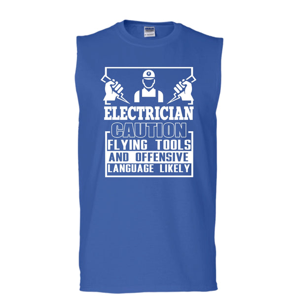 Electrician Caution T Shirt, Flying Tools And Offensive T Shirt, Cool T Shirt (Men's Cotton Sleeveless)
