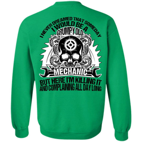 I Love Mechanic T Shirt, Grumpy Old Mechanic Sweatshirt