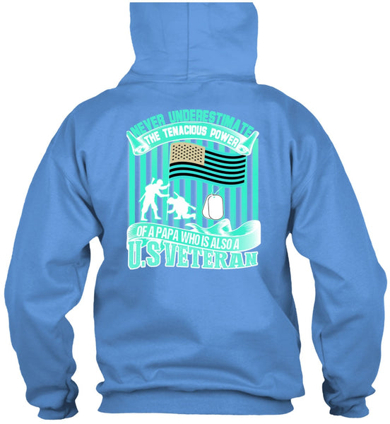 Papa Who Is Also A US Veteran T Shirt, I Love Veteran T Shirt