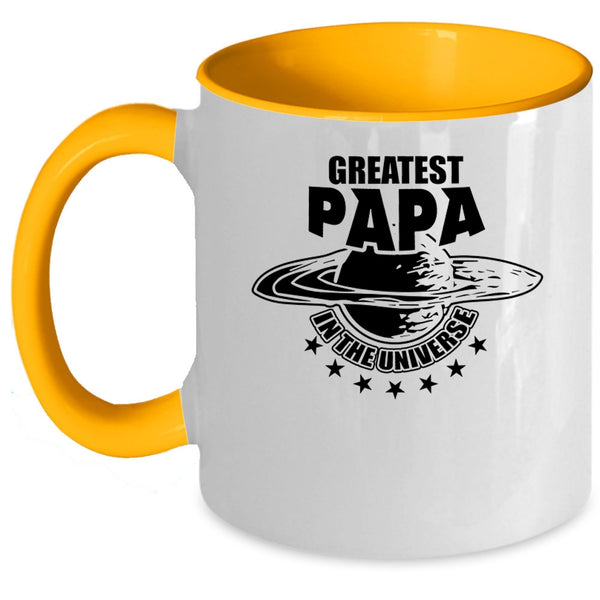 Best Dad Ever Coffee Mug, Greatest Papa In The Universe Accent Mug