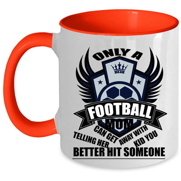 Cute Football Mom Coffee Mug, Football Mom Accent Mug