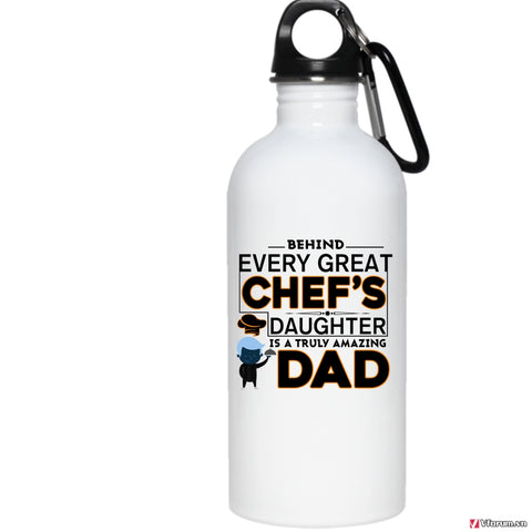 Great Chef's Daughter 20 oz Stainless Steel Bottle,Truly Amazing Dad Outdoor Sports Water Bottle