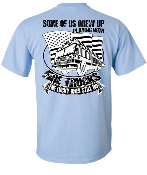 Playing With Fire Trucks T Shirt, Being A Firefighter T Shirt
